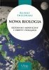 Nowa biologia hipoteza pól morficznych